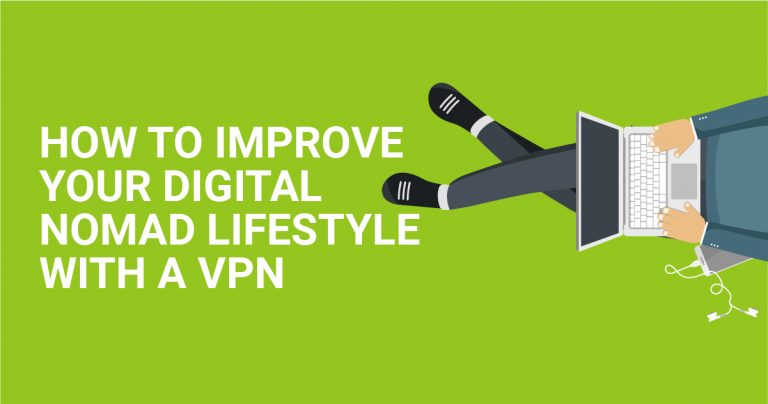 Como melhorar a sua vida de nômade digital com uma VPN