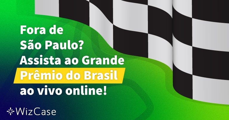 Fora de São Paulo? Assista ao Grande Prêmio do Brasil ao vivo online!